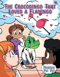 Enlarge image Cover: The Crocodingo That Loved a Flamingo - Torch Graphic Press