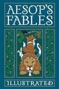 Cover: Aesop's Fables Illustrated - Canterbury Classics
