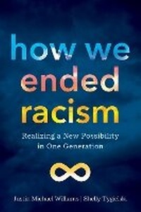 Enlarge image Cover: How We Ended Racism - Sounds True Inc
