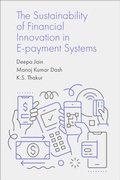 Cover: The Sustainability of Financial Innovation in E-Payment Systems - Emerald Publishing Limited