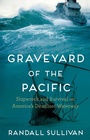 Cover: Graveyard of the Pacific - Grove Press