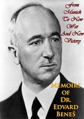 Cover: Memoirs of Dr. Edvard Benes - Braunfell Books