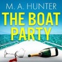 Cover: The Boat Party - Boldwood Books Ltd