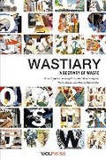 Cover: Wastiary - UCL Press