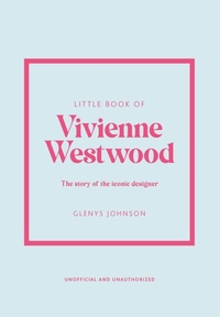Abbildung von: Little Book of Vivienne Westwood - Welbeck