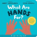 Cover: What Are Hands For? Board Book - The Good Book Company