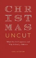 Cover: Christmas Uncut - The Good Book Company