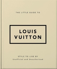 Abbildung von: The Little Guide to Louis Vuitton - OH