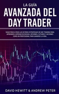 Cover: La Guia Avanzada del Day Trader - Park Publishing House Ltd