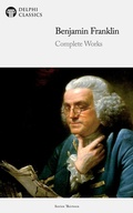 Cover: Delphi Complete Works of Benjamin Franklin (Illustrated) - Delphi Publishing Ltd