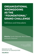Cover: Organizational Wrongdoing as the "Foundational" Grand Challenge - Emerald Publishing Limited