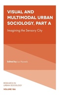 Cover: Visual and Multimodal Urban Sociology - Emerald Publishing Limited