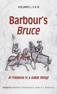 Enlarge image Cover: Barbour's Bruce - Scottish Text Society