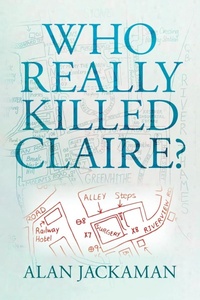 Abbildung von: Who Really Killed Claire? - Waterside Press