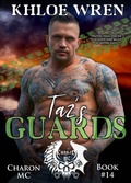 Cover: Taz's Guards - Khloe Wren