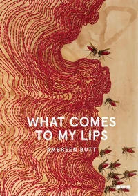 Enlarge image Cover: What Comes to My Lips - Black Dog Press