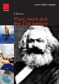 Cover: Karl Marx, work and the 21st century - Manifesto Press