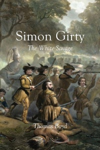 Enlarge image Cover: Simon Girty - Commonwealth Book Company, Inc.