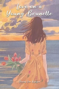 Abbildung von: Love on a Young Brunette - The Regency Publishers