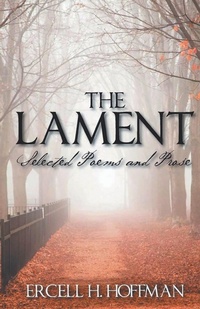 Abbildung von: The Lament - Ercell Hoffman Publishing