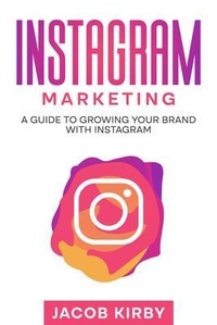 Abbildung von: Instagram Marketing - Rivercat Books LLC