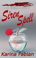 Cover: Siren Spell - Karina Fabian