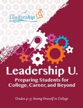 Cover: Leadership U.: Preparing Students for College, Career, and Beyond - Girl Friday Books