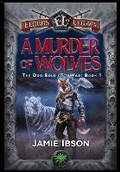 Cover: A Murder of Wolves - Eldros Legacy LLC