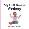 Cover: My First Book of Feelings - Wishing Star Publishing