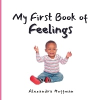 Enlarge image Cover: My First Book of Feelings - Wishing Star Publishing