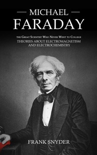 Abbildung von: Michael Faraday - Darby Connor