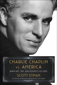 Enlarge image Cover: Charlie Chaplin vs. America - Simon & Schuster