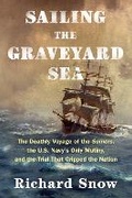 Cover: Sailing the Graveyard Sea - Scribner