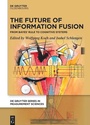 Bild: The Future of Information Fusion - De Gruyter Oldenbourg