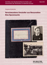 Abbildung von: Verschwundene Umsiedler aus Bessarabien - De Gruyter Oldenbourg