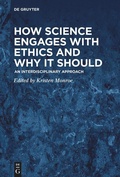 Cover: How Science Engages with Ethics and Why It Should - De Gruyter