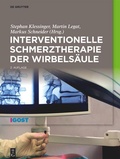 Cover: Interventionelle Schmerztherapie der Wirbels&auml;ule - De Gruyter