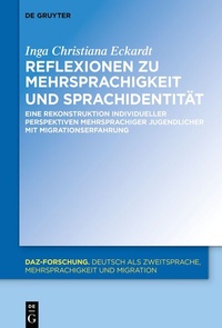 Abbildung von: Reflexionen zu Mehrsprachigkeit und Sprachidentität - De Gruyter