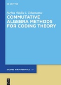 Cover: Commutative Algebra Methods for Coding Theory - De Gruyter