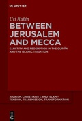 Bild: Between Jerusalem and Mecca - De Gruyter