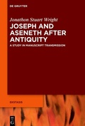 Cover: Joseph and Aseneth After Antiquity - De Gruyter