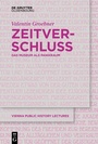 Cover: Zeitverschluss | Frozen Time - De Gruyter Oldenbourg