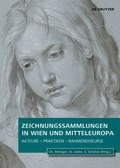 Cover: Zeichnungssammlungen in Wien und Mitteleuropa - De Gruyter