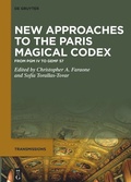 Cover: New Approaches to the Great Paris Magical Codex - De Gruyter