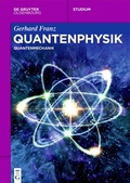 Cover: Quantenphysik - De Gruyter Oldenbourg