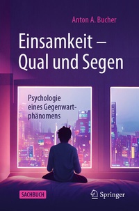 Abbildung von: Einsamkeit - Qual und Segen - Springer