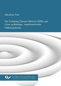 Cover: Die Scattering Element Method (SEM) zum L&ouml;sen gro&szlig;skaliger, zweidimensionaler Feldsimulationen - Cuvillier Verlag eBooks