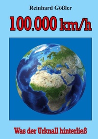 Abbildung von: 100.000 km/h - BoD - Books on Demand