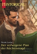 Cover: Der verwegene Plan der K&uuml;chenmagd - CORA Verlag