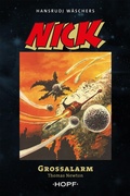 Cover: Nick 9 (zweite Serie): Gro&szlig;alarm - Verlag Peter Hopf
